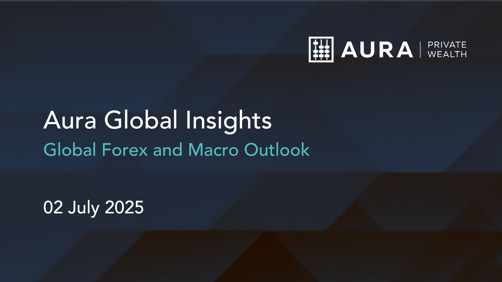 Global Forex and Macro Outlook – July 2025 by Tong Hoe Sng