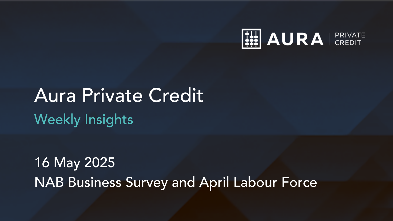Private Credit Weekly 16 May 2025